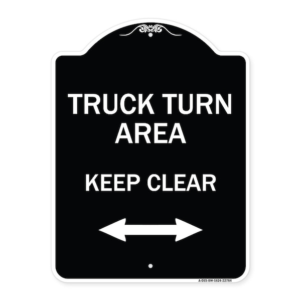 Signmission Truck Turn Area Keep Clear W/ Bidirectional Arrow Heavy-Gauge Alum Sign, 24" x 18", BW-1824-22784 A-DES-BW-1824-22784 - main